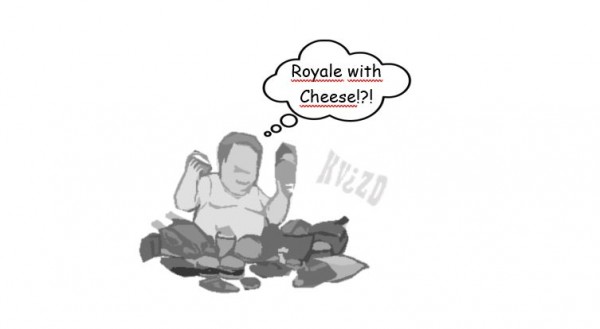 ROYALE WITH CHEESE - Filip Drezgić